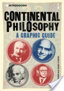 Introducing Continental Philosophy - A Graphic Guide (Kul-Want Christopher)(Paperback)