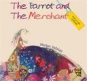 Parrot and the Merchant (Rumi)(Paperback)