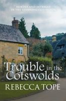 Trouble in the Cotswolds (Tope Rebecca)(Paperback)
