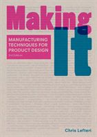 Making It, Third edition (Lefteri Chris)(Paperback / softback)