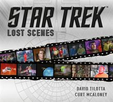 Star Trek Lost Scenes (Tilotta David)(Pevná vazba)
