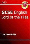 GCSE English Text Guide - Lord of the Flies (CGP Books)(Paperback)