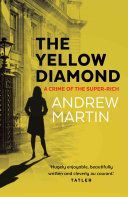 Yellow Diamond - A Crime of the Super-Rich (Andrew Martin)(Paperback)