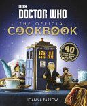 Doctor Who: The Official Cookbook (Farrow Joanna)(Pevná vazba)