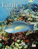 Earth's Amazing Environments (White B) NF (Corfe Elizabeth)(Paperback)