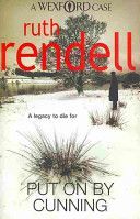 Put On By Cunning - (A Wexford Case) (Rendell Ruth)(Paperback)