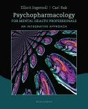 Psychopharmacology for Mental Health Professionals - An Integrative Approach (Rak Carl (Cleveland State University))(Paperback)