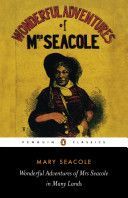 Wonderful Adventures of Mrs Seacole in Many Lands (Seacole Mary)(Paperback)