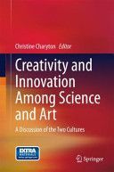 Creativity and Innovation Among Science and Art - A Discussion of the Two Cultures (Charyton Christine)(Pevná vazba)