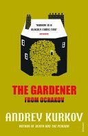 Gardener from Ochakov (Kurkov Andrey)(Paperback)