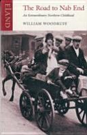 Road to Nab End - A Lancashire Childhood (Woodruff William)(Paperback)