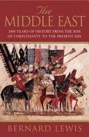 Middle East - 2000 Years of History from the Rise of Christianity to the Present Day (Lewis Bernard)(Paperback)