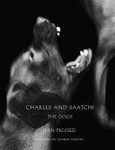 Charles and Saatchi: The Dogs (Pigozzi Jean)(Pevná vazba)