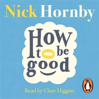 How to be Good (Hornby Nick)(Paperback)