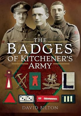 Badges of Kitchener's Army (Bilton David)(Pevná vazba)