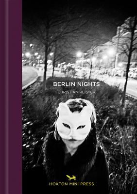 Berlin Nights (Reister Christian)(Pevná vazba)