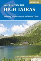 High Tatras - Slovakia and Poland - Including the Western Tatras and White Tatras (Narozna Renata)(Paperback)