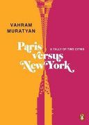 Paris Versus New York - A Tally of Two Cities (Muratyan Vahram)(Pevná vazba)
