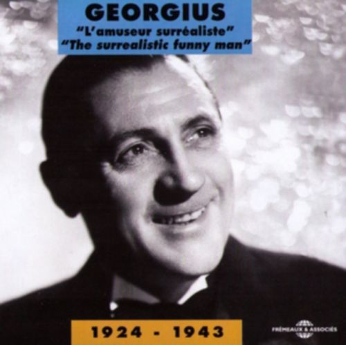 Georgius: L'amuseur Surrealiste 1924-1943 (Georgius) (CD / Album)