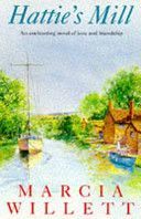 Hattie's Mill (Willett Marcia)(Paperback)