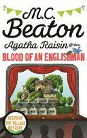 Agatha Raisin and the Blood of an Englishman (Beaton M. C.)(Paperback)