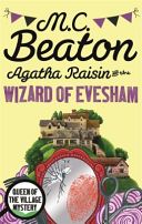 Agatha Raisin and the Wizard of Evesham (Beaton M.C.)(Paperback)