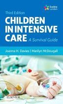 Children in Intensive Care - A Survival Guide (Davies Joanna)(Paperback / softback)