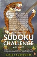 The Penguin Sudoku Challengem Volume 1: 365 Brand New Sudoku for Every Day of the Year Plus the Latest Addictive Japanese Puzzles (Bodycombe David J.)(Paperback)