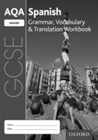 AQA GCSE Spanish: Higher: Grammar, Vocabulary & Translation Workbook - (pack of 8) (Broom Samantha)(Mixed media product)