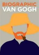 Van Gogh - Great Lives in Graphic Form (Collins Sophie)(Pevná vazba)