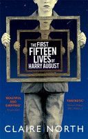 The First Fifteen Lives of Harry August - North Claire