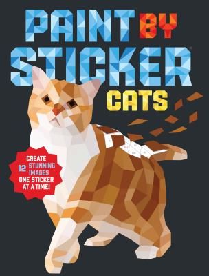 Paint by Sticker: Cats (Workman Publishing)(Paperback)