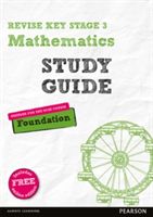 REVISE Key Stage 3 Mathematics Study Guide - Preparing for the GCSE Foundation Course (Johns Bobbie)(Mixed media product)