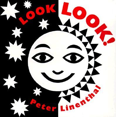 Look, Look! (Linenthal Peter)(Board Books)