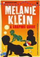 Introducing Melanie Klein - A Graphic Guide (Hinshelwood R. D.)(Paperback)
