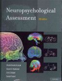 Neuropsychological Assessment (Lezak Muriel Deutsch (Professor Emerita of Neurology Psychiatry and Neurosurgery Oregon Health Sciences University))(Pevná vazba)
