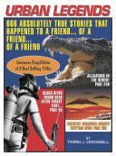Urban Legends - 666 Absolutely True Stories That Happened to a Friend... of a Friend... of a Friend (Craughwell Thomas J.)(Paperback)