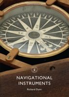 Navigational Instruments (Dunn Dr. Richard)(Paperback)