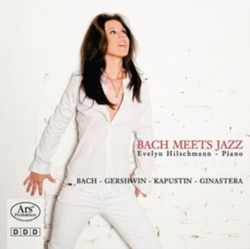 Evelyn Hilschmann: Bach Meets Jazz (CD / Album)