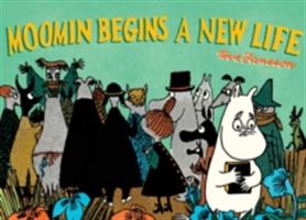 Moomin Begins a New Life (Jansson Tove)(Paperback)