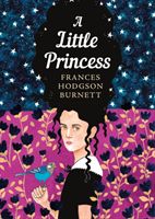 Little Princess - The Sisterhood (Hodgson Burnett Frances)(Paperback / softback)