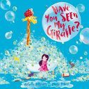Have You Seen My Giraffe? (Robinson Michelle)(Paperback)