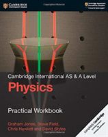 Cambridge International AS & A Level Physics Practical Workbook (Jones Graham)(Paperback / softback)