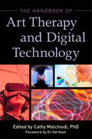 Handbook of Art Therapy and Digital Technology(Paperback / softback)