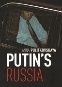 Putin´s Russia - Politkovská Anna