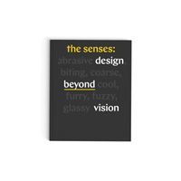 Senses - Design Beyond Vision (Lupton Ellen)(Pevná vazba)
