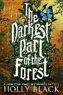 Darkest Part of the Forest (Black Holly)(Paperback)