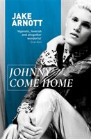 Johnny Come Home (Arnott Jake)(Paperback)