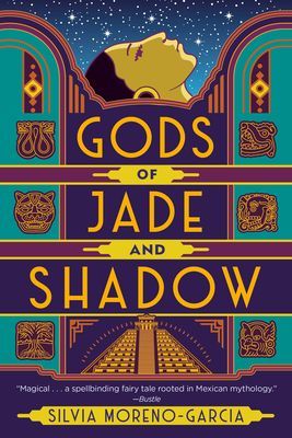 Gods of Jade and Shadow (Moreno-Garcia Silvia)(Paperback)