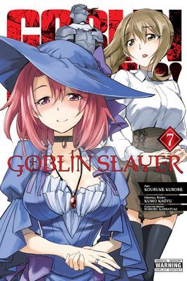 Goblin Slayer, Vol. 7 (Kagyu Kumo)(Paperback / softback)
